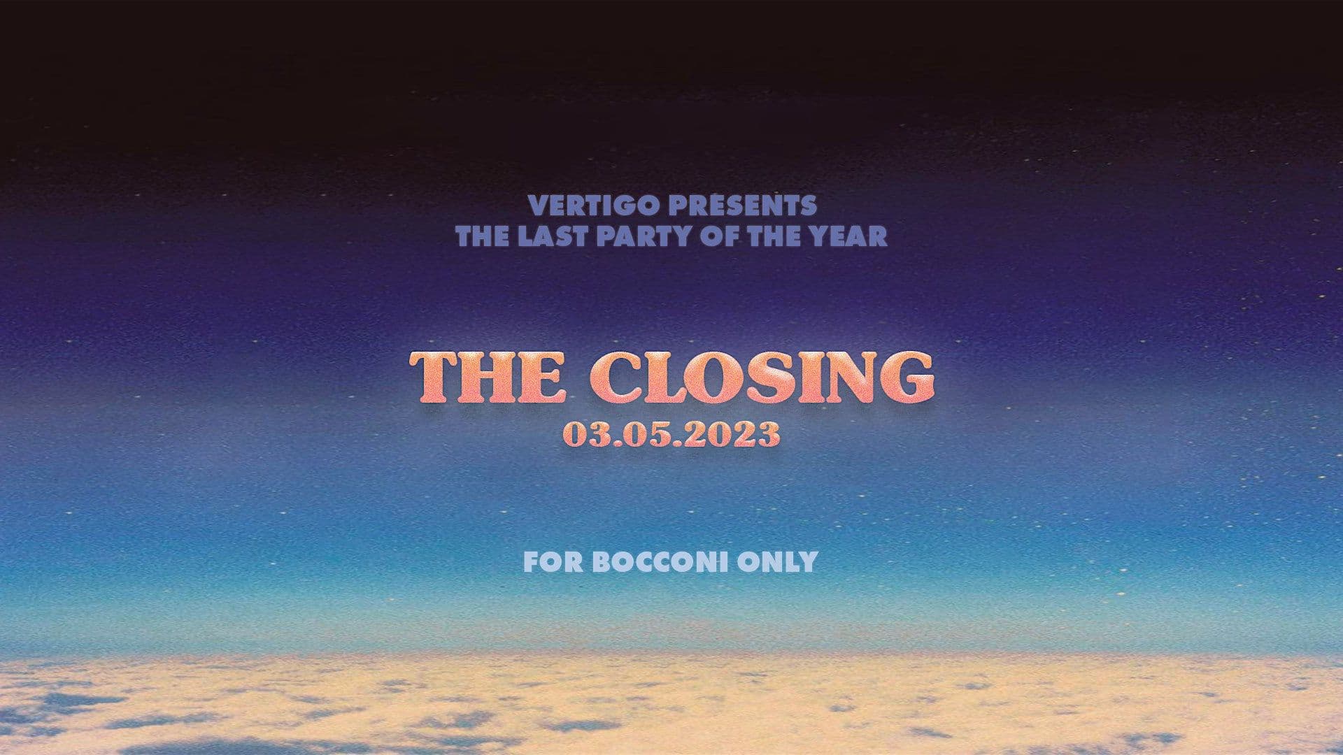 The Closing - Vertigo Events - For Bocconi Only
