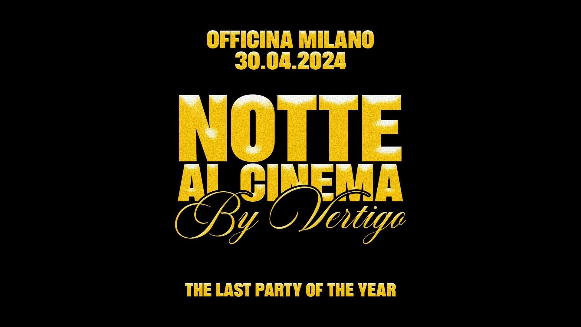 Notte Al Cinema By Vertigo - Birthday Link